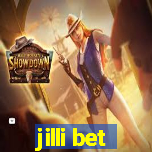 jilli bet